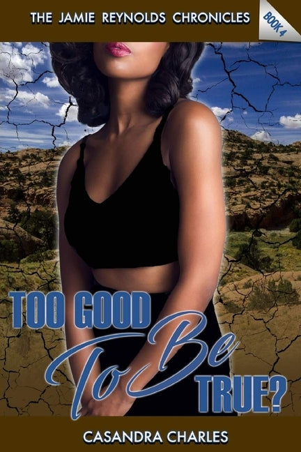 Too Good To Be True? by Charles, Casandra