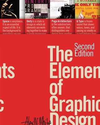 The Elements of Graphic Design by White, Alex W.