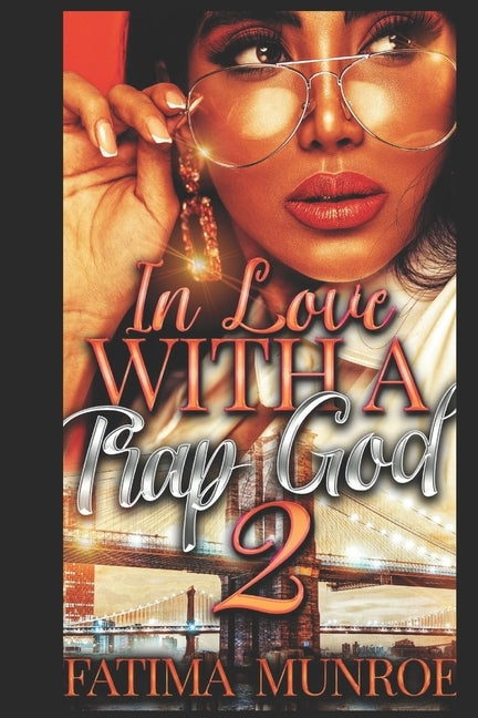 In Love With A Trap God 2 by Munroe, Fatima