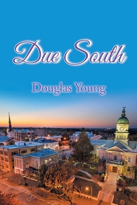 Due South by Young, Douglas