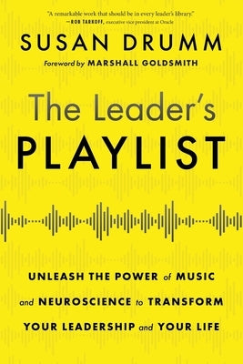 The Leader's Playlist by Drumm, Susan