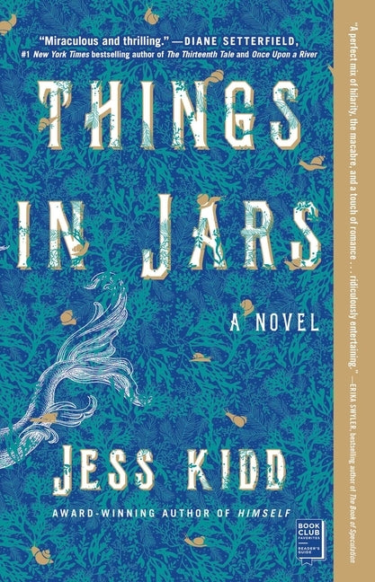 Things in Jars by Kidd, Jess