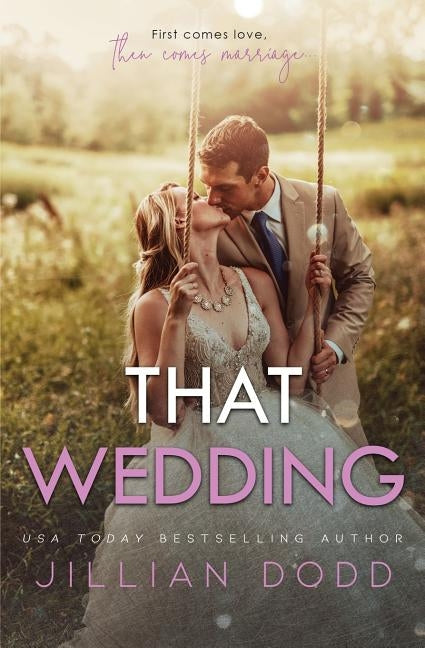 That Wedding by Dodd, Jillian