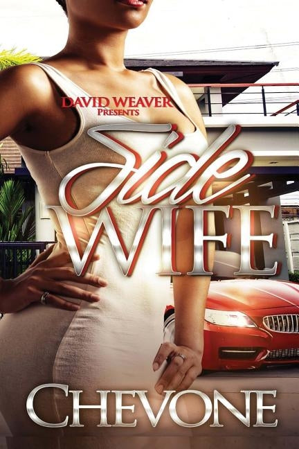 Side Wife by , Chevone