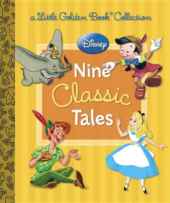Disney: Nine Classic Tales by Various