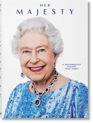 Her Majesty. a Photographic History 1926-Today by Warwick, Christopher