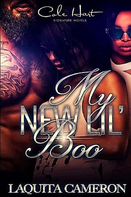 My New Lil' Boo by Cameron, Laquita