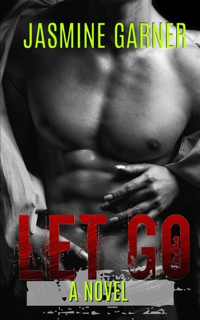 Let Go by Garner, Jasmine