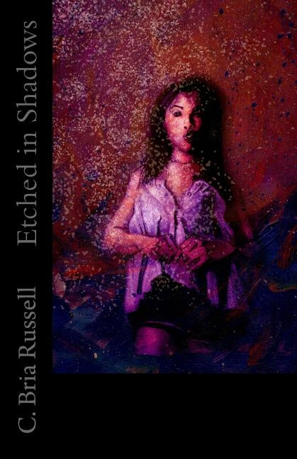 Etched in Shadows by Cecil, Aaron