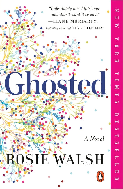 Ghosted by Walsh, Rosie