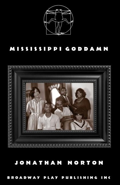 Mississippi Goddamn by Norton, Jonathan