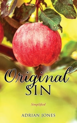 Original Sin: Simplified by Jones, Adrian