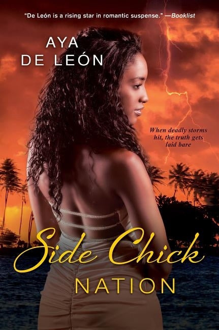 Side Chick Nation by De Leon, Aya