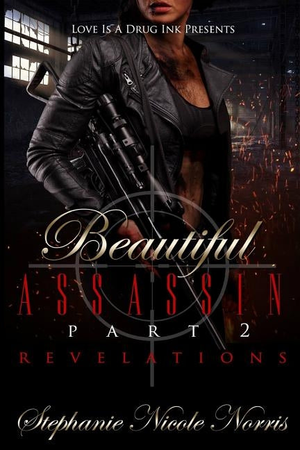 Beautiful Assassin II by Norris, Stephanie Nicole