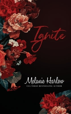 Ignite by Harlow, Melanie