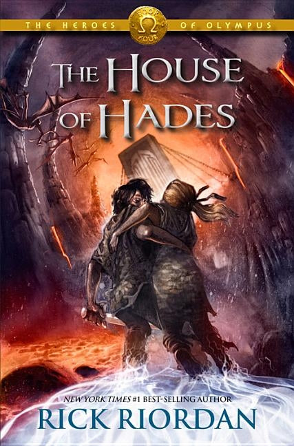The Heroes of Olympus, Book Four the House of Hades by Riordan, Rick
