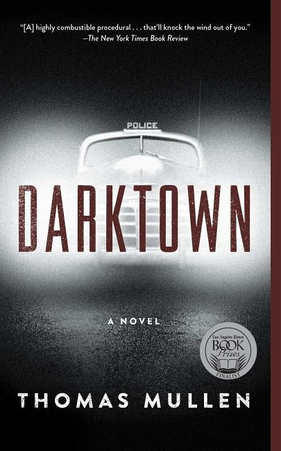 Darktown, Volume 1 by Mullen, Thomas