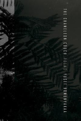 Chameleon Couch: Poems by Komunyakaa, Yusef