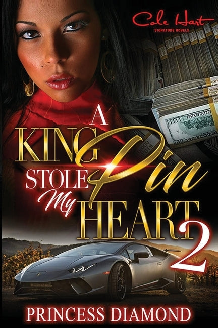 A Kingpin Stole My Heart 2 by Diamond, Princess