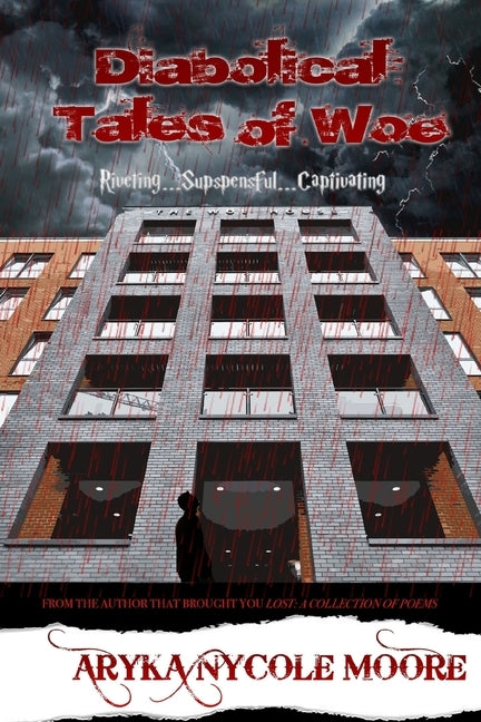 Diabolical Tales of Woe by Moore Esq, Aryka Nycole