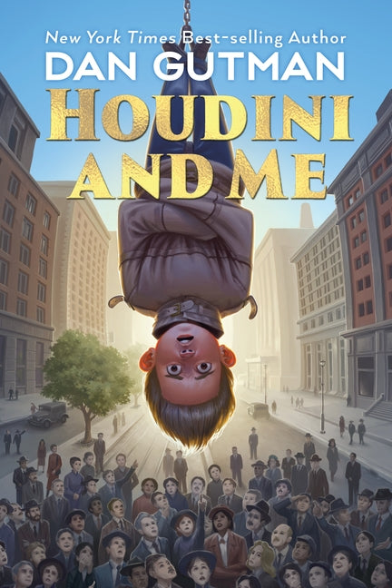 Houdini and Me by Gutman, Dan