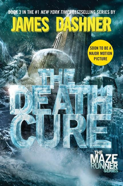 The Death Cure by Dashner, James