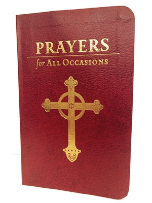 Prayers for All Occasions: Gift Edition by 