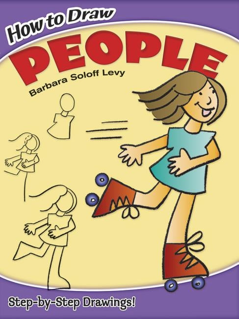 How to Draw People by Soloff Levy, Barbara
