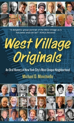 West Village Originals by Minichiello, Michael D.