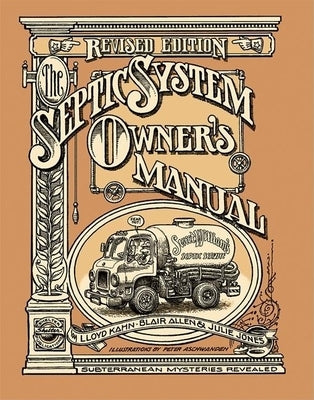 The Septic System Owner's Manual by Kahn, Lloyd