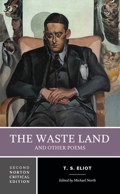 The Waste Land and Other Poems by Eliot, T. S.