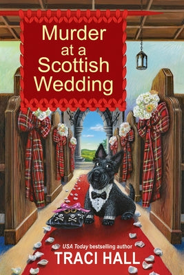 Murder at a Scottish Wedding by Hall, Traci