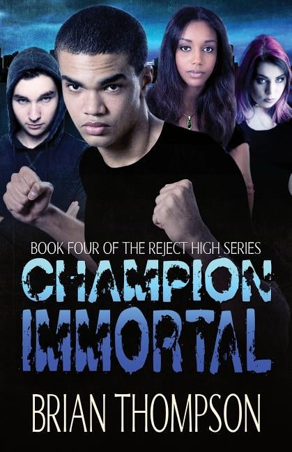 Champion Immortal by Thompson, Brian