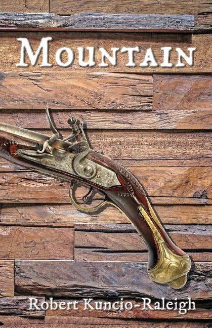 Mountain by Kuncio-Raleigh, Robert