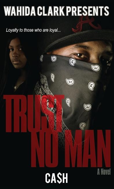 Trust No Man by Cash