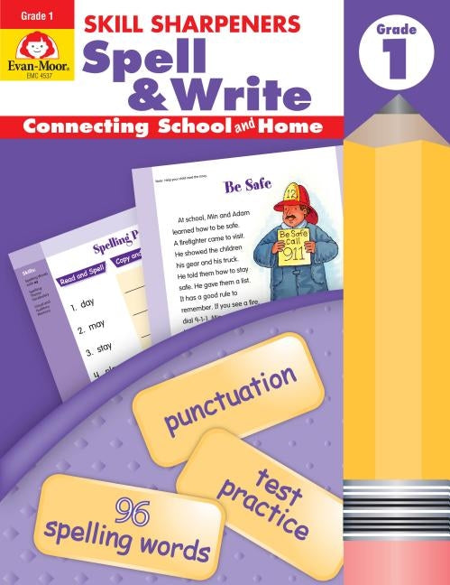 Skill Sharpeners Spell & Write Grade 1 by Evan-Moor Educational Publishers