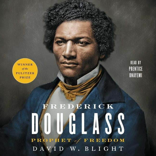 Frederick Douglass: Prophet of Freedom by Onayemi, Prentice