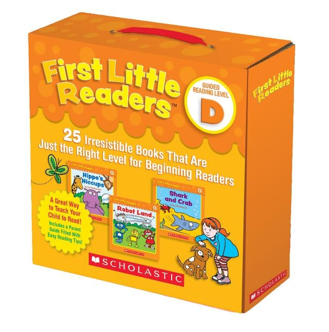 First Little Readers: Guided Reading Level D (Parent Pack): 25 Irresistible Books That Are Just the Right Level for Beginning Readers by Charlesworth, Liza