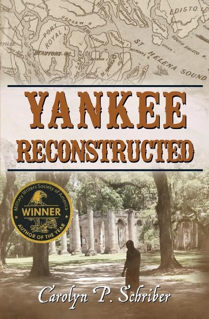 Yankee Reconstructed by Helms, Cathy