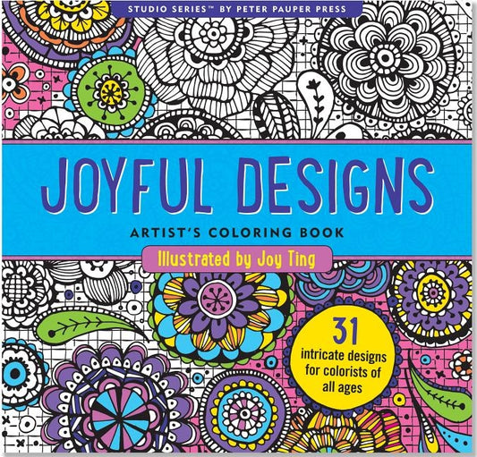 Joyful Designs Adult Coloring Book (31 Stress-Relieving Designs) by Peter Pauper Press Inc