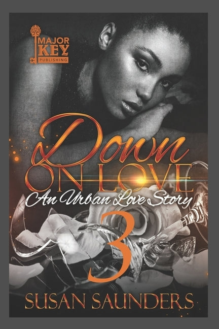 Down On Love 3: An Urban Love Story by Jay Pen Literary Services