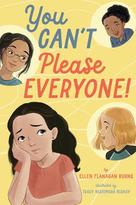 You Can't Please Everyone! by Burns, Ellen Flanagan