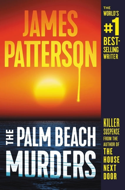 The Palm Beach Murders by Patterson, James