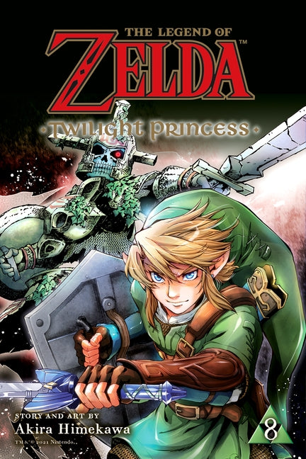 The Legend of Zelda: Twilight Princess, Vol. 8, Volume 8 by Himekawa, Akira