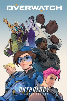Overwatch Anthology: Expanded Edition by Burns, Matt
