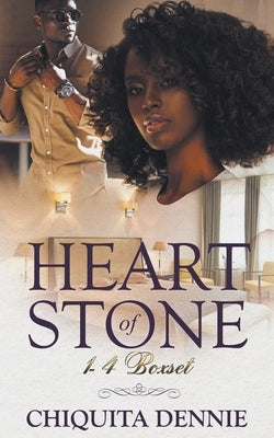 Heart of Stone boxset 1-4 by Dennie, Chiquita