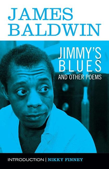 Jimmy's Blues and Other Poems by Baldwin, James
