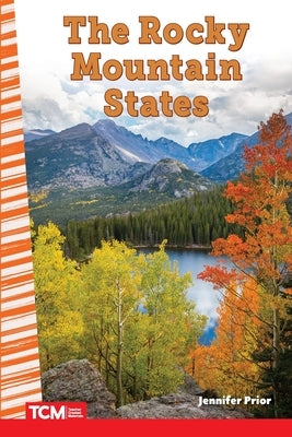 The Rocky Mountain States by Prior, Jennifer