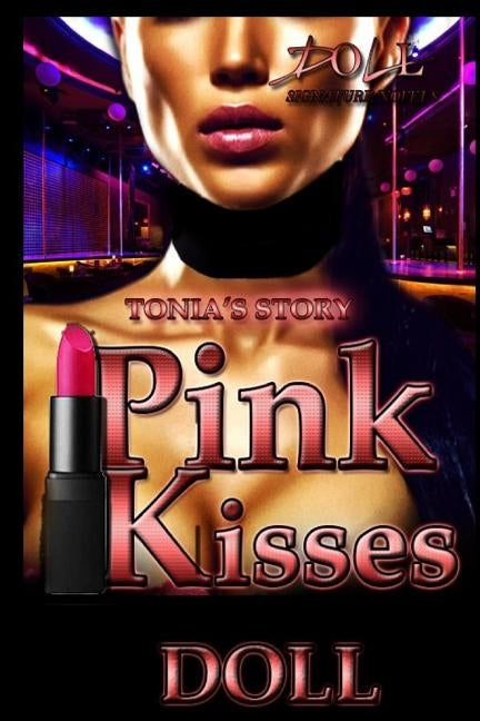 Pink Kisses by Doll