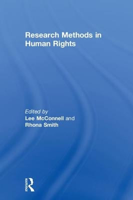 Research Methods in Human Rights by McConnell, Lee